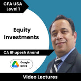 CFA USA Level 1 Equity Investments Online Classes by CA Bhupesh Anand (Download)
